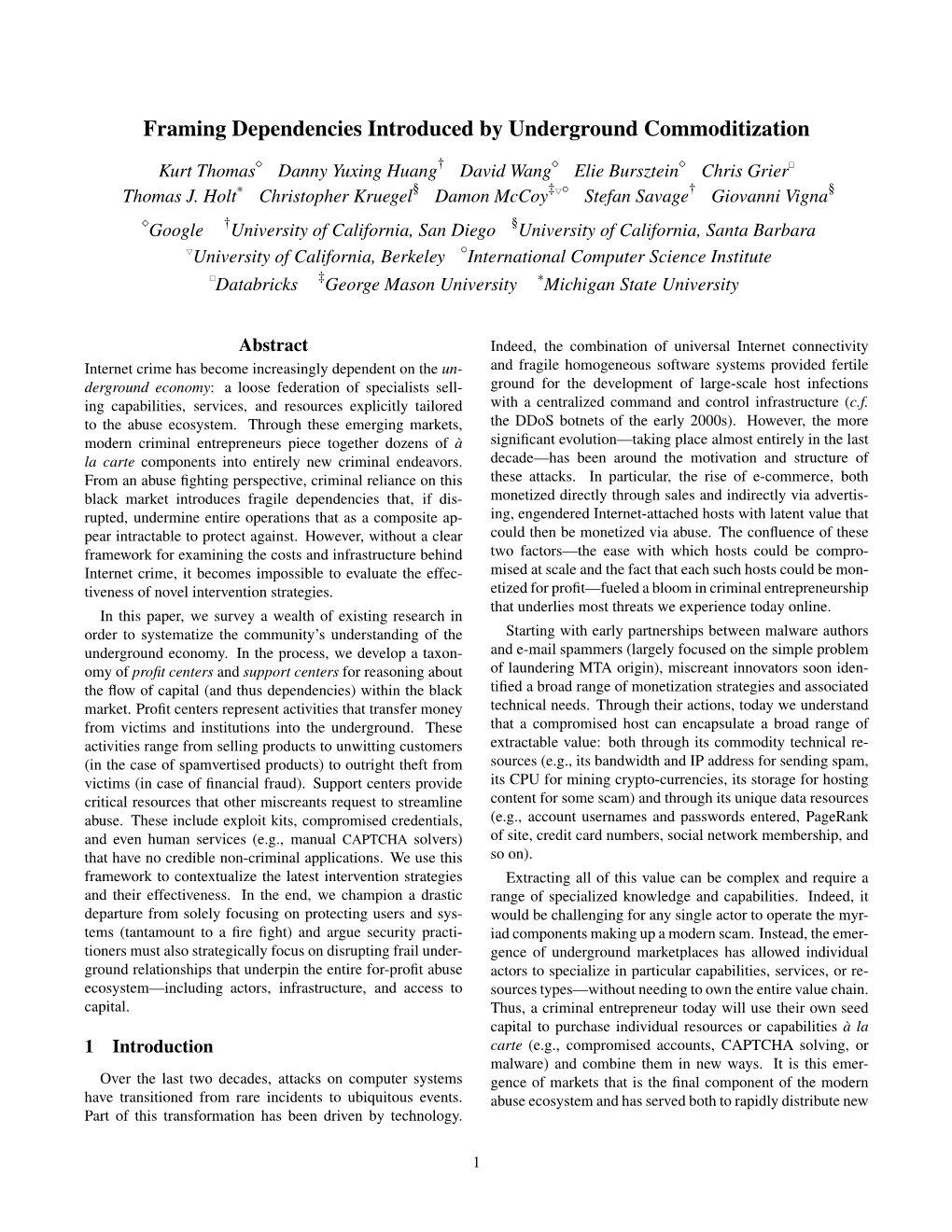 Framing Dependencies Introduced by Underground Commoditization