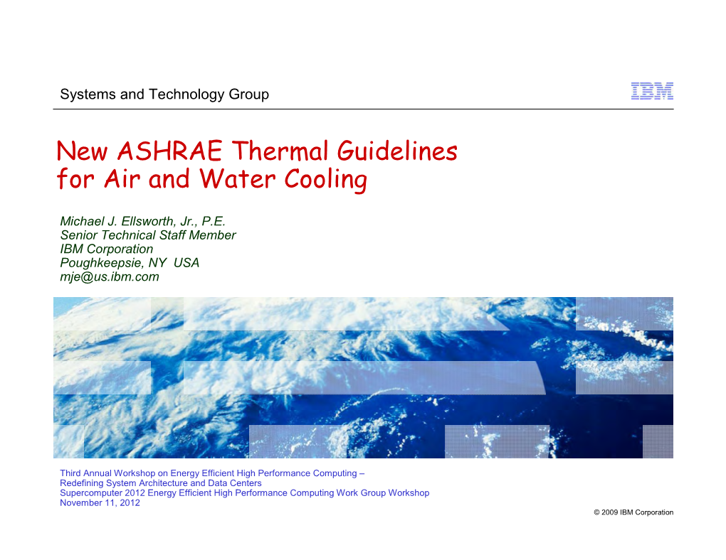 New ASHRAE Thermal Guidelines for Air and Water Cooling