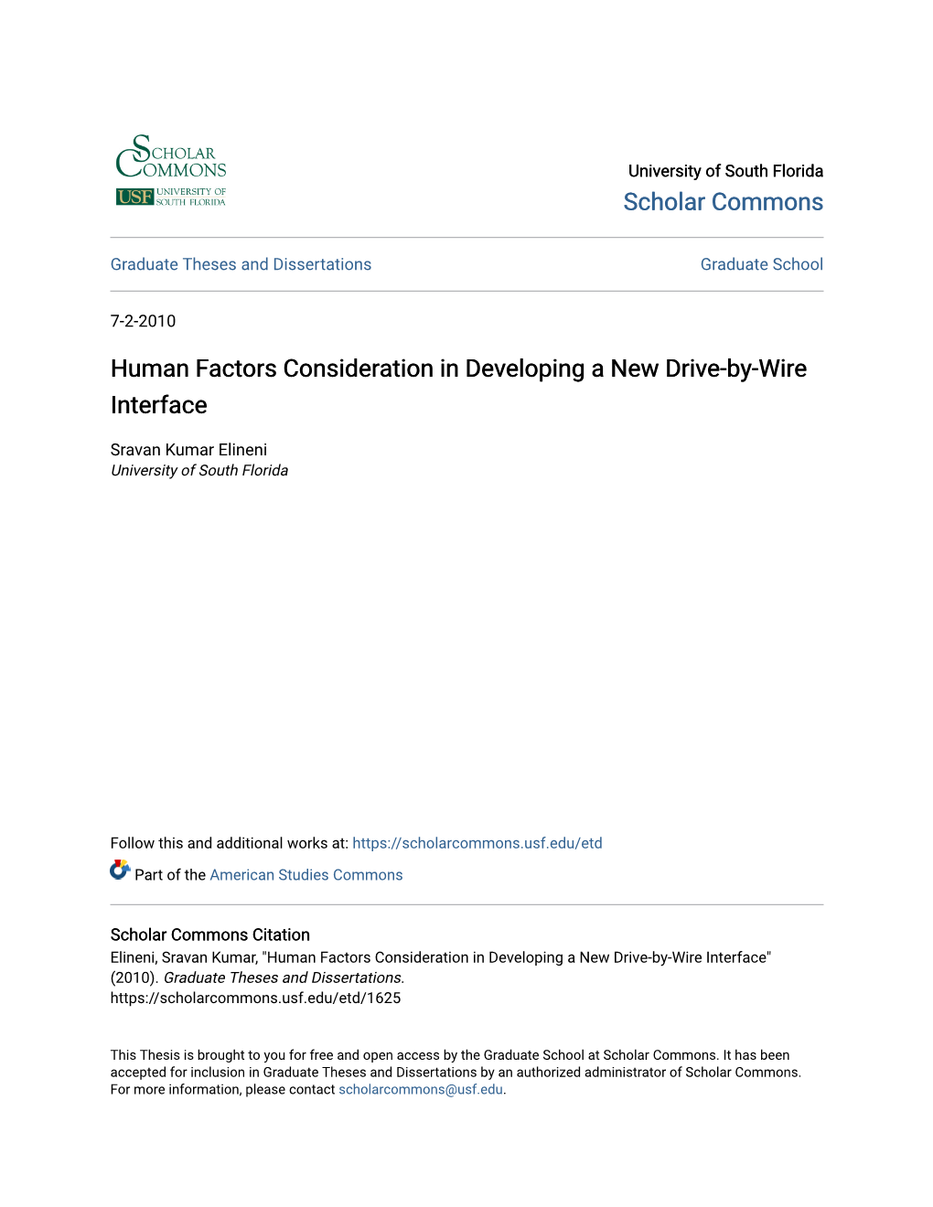 Human Factors Consideration in Developing a New Drive-By-Wire Interface