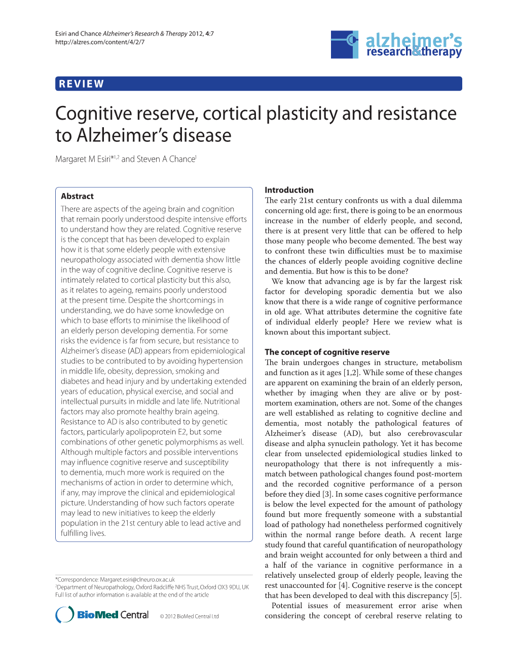 Cognitive Reserve, Cortical Plasticity and Resistance to Alzheimer's Disease