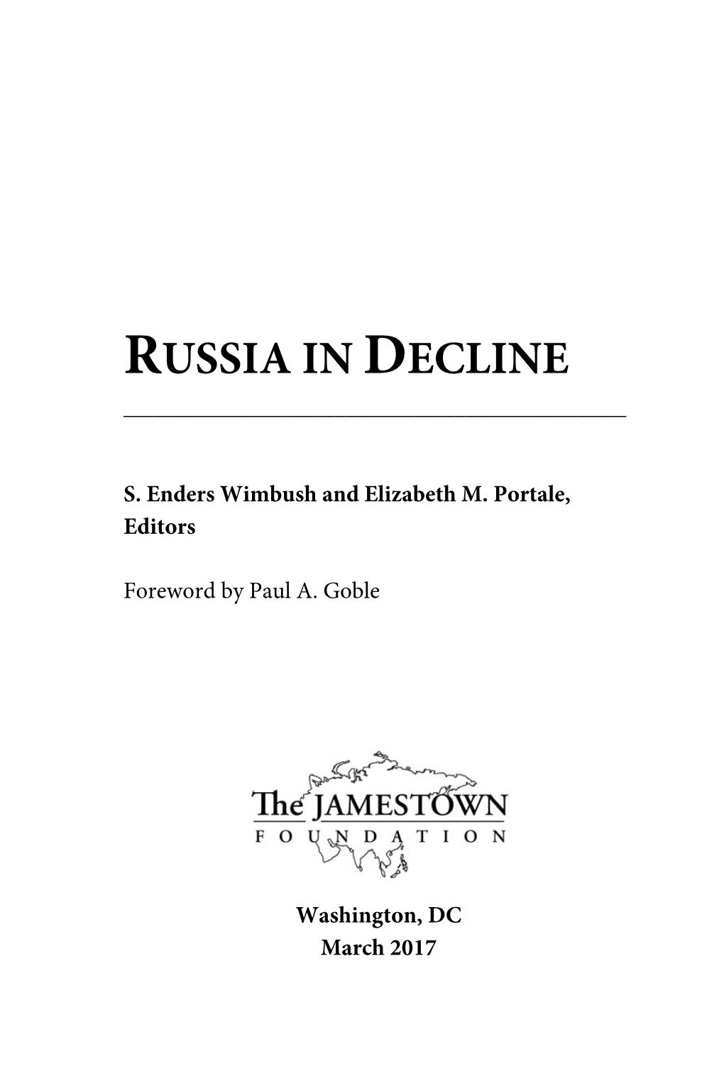 Russia in Decline ______