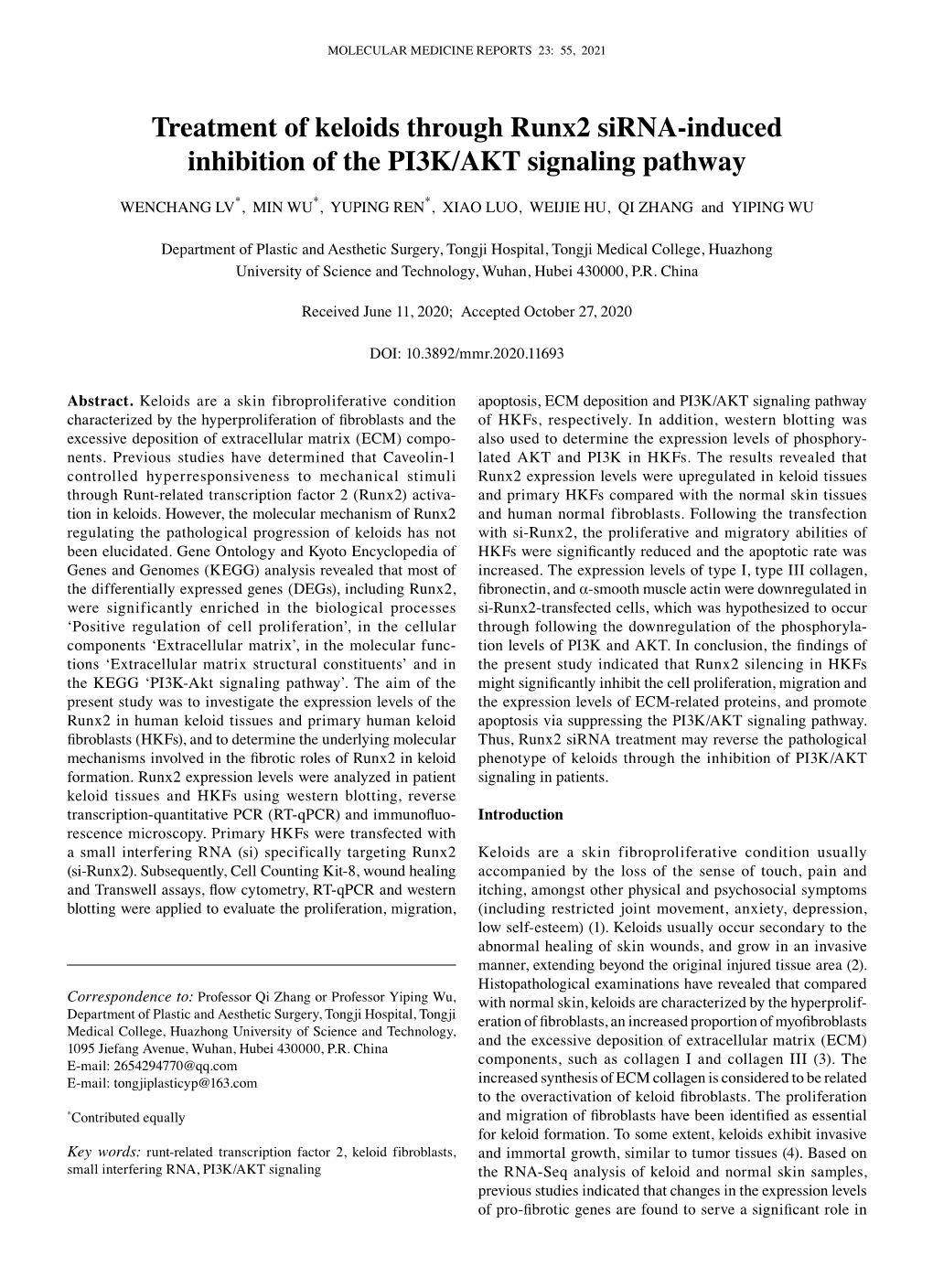 Treatment of Keloids Through Runx2 Sirna‑Induced Inhibition of the PI3K/AKT Signaling Pathway