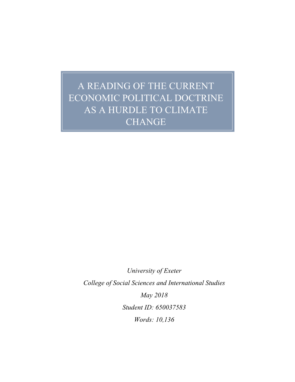 A Reading of the Current Economic Political Doctrine As a Hurdle to Climate Change