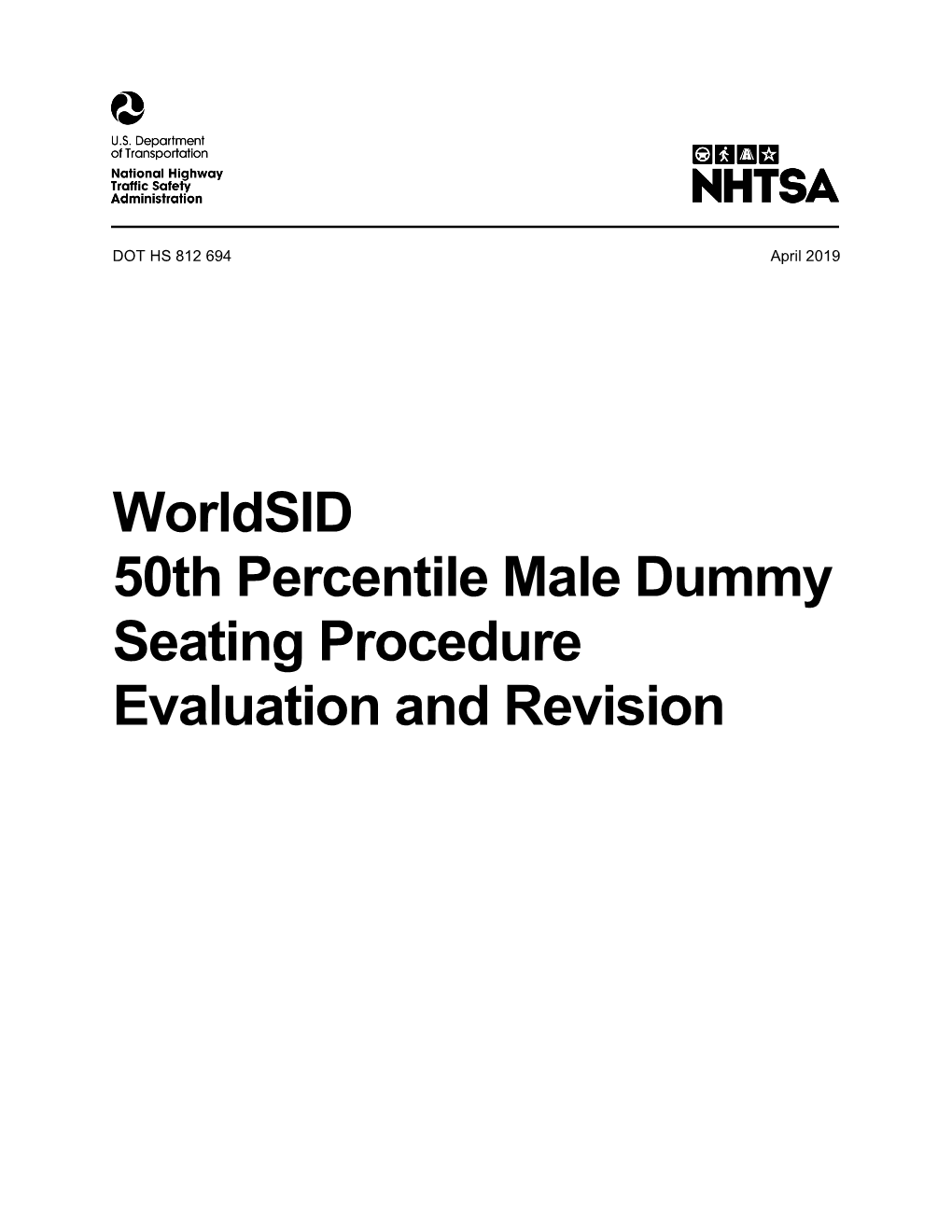 Worldsid 50Th Percentile Male Dummy Seating Procedure Evaluation and Revision