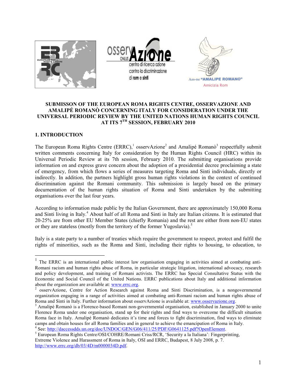 Submisson of the European Roma Rights Centre, Osservazione