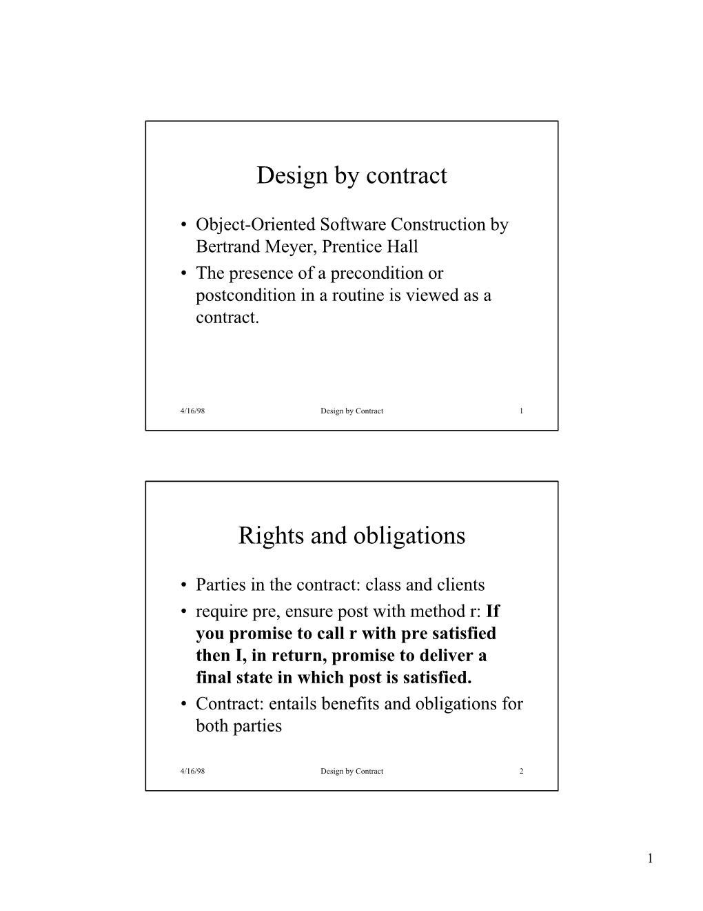 Design by Contract Rights and Obligations