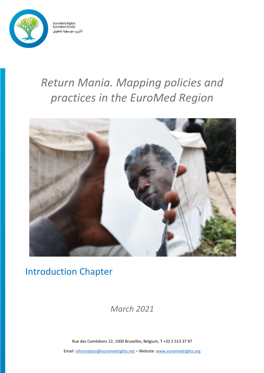 Return Mania. Mapping Policies and Practices in the Euromed Region