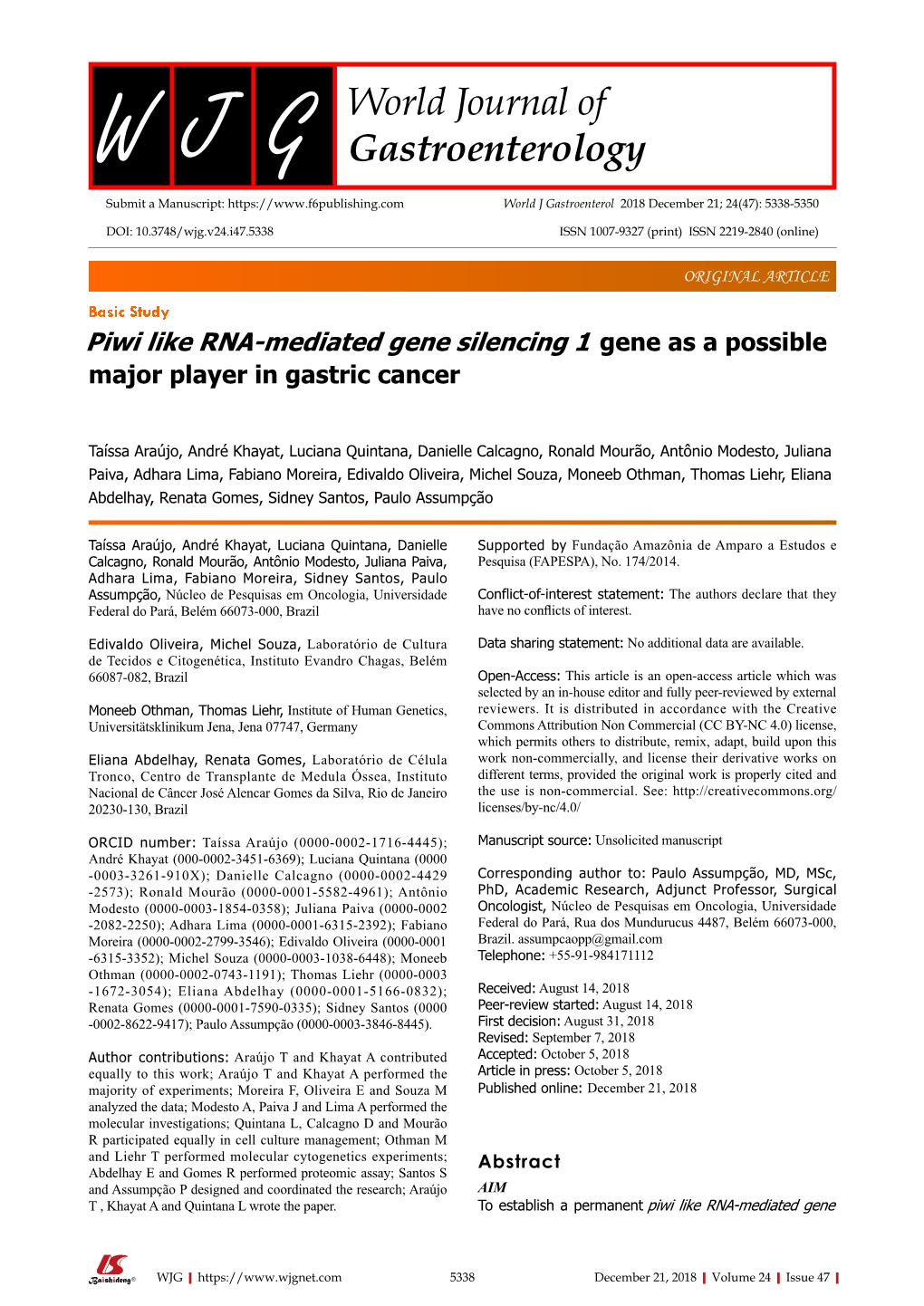 Piwi Like RNA-Mediated Gene Silencing 1 Gene As a Possible Major Player in Gastric Cancer