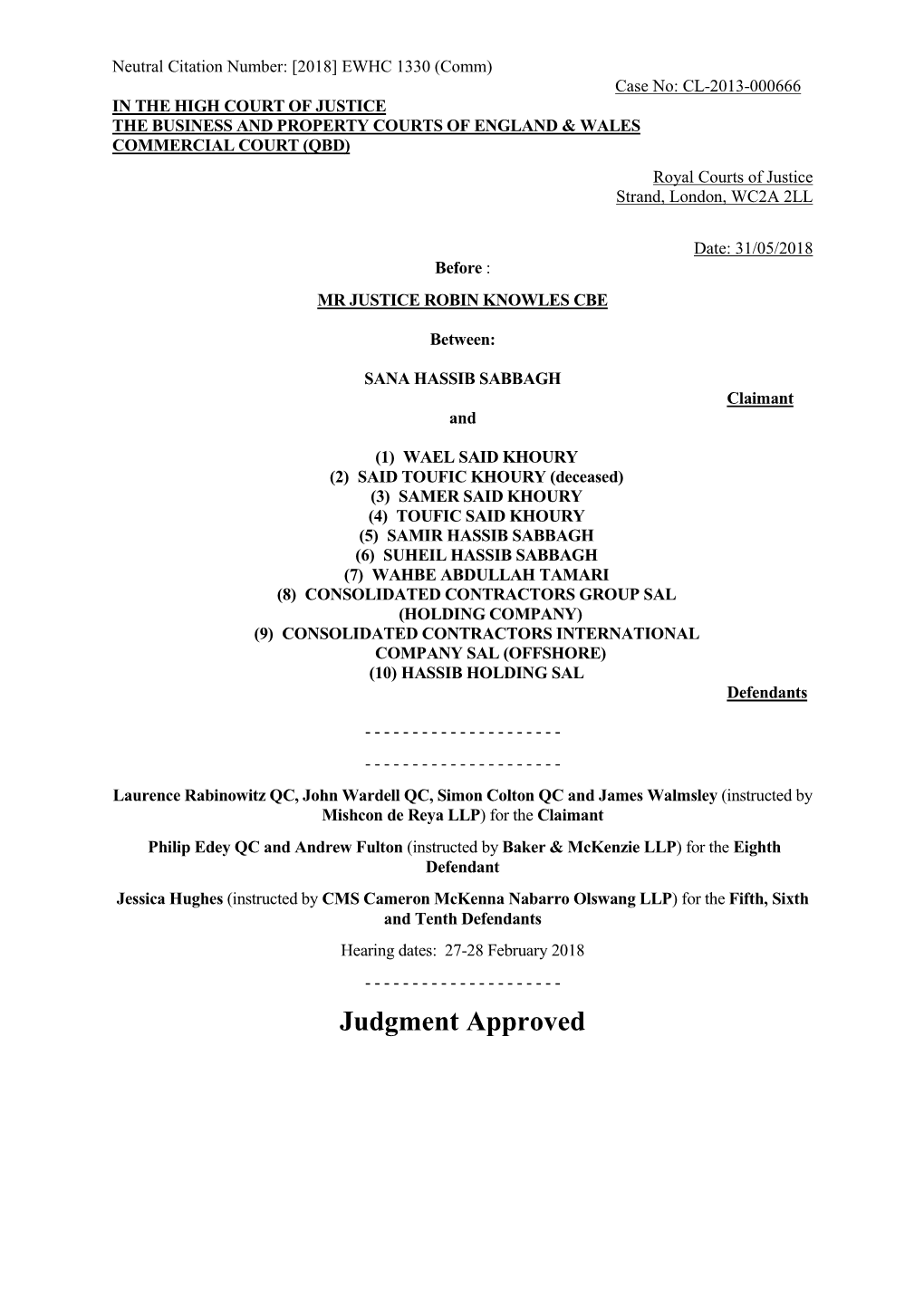 Judgment Approved Mr Justice Robin Knowles