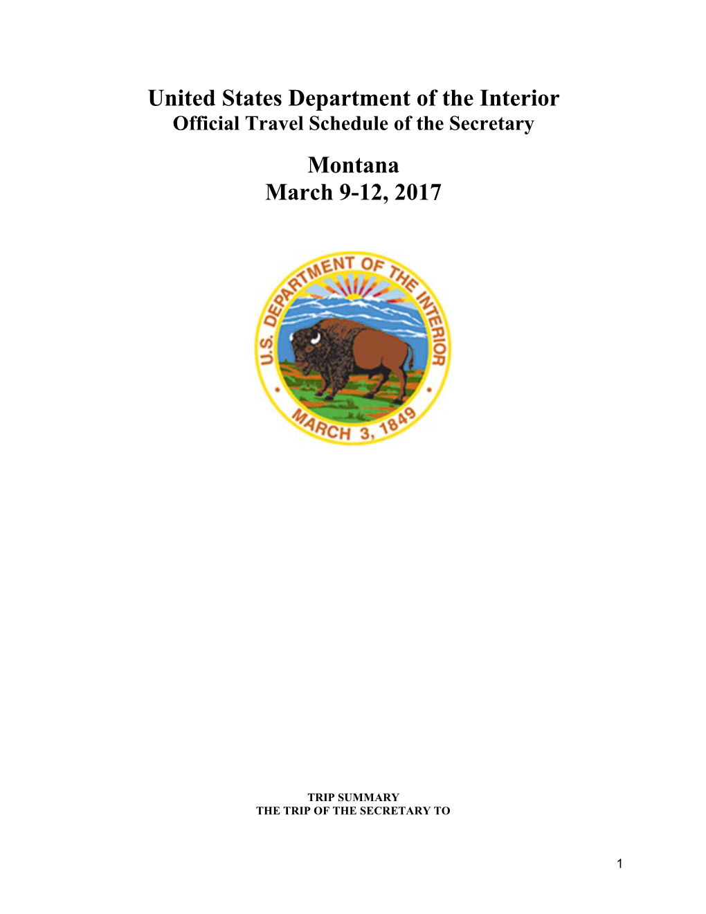 United States Department of the Interior Montana March 9-12, 2017