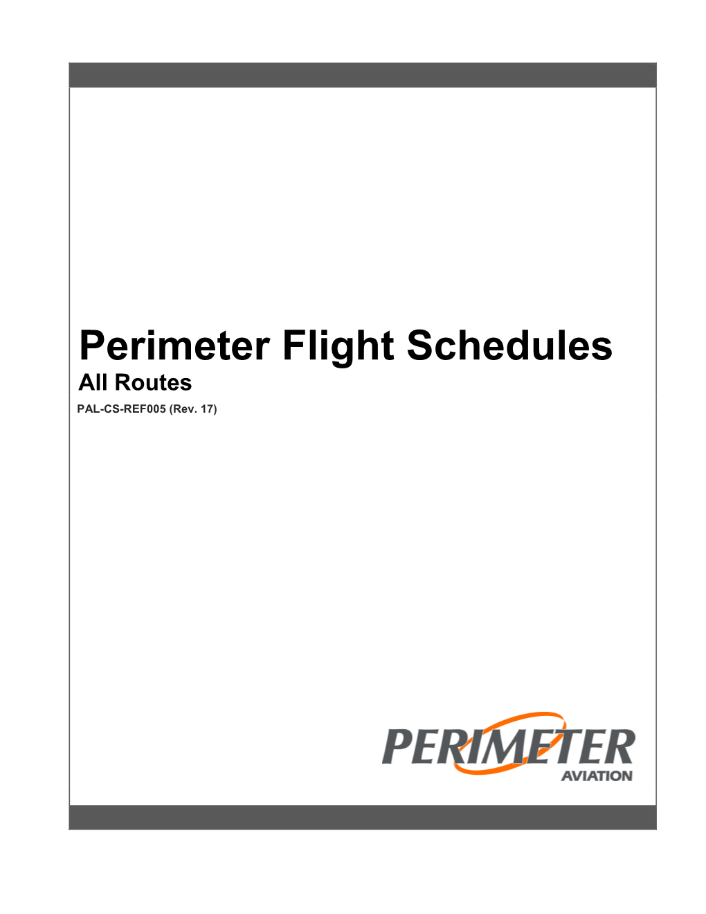 Perimeter Flight Schedules All Routes PAL-CS-REF005 (Rev