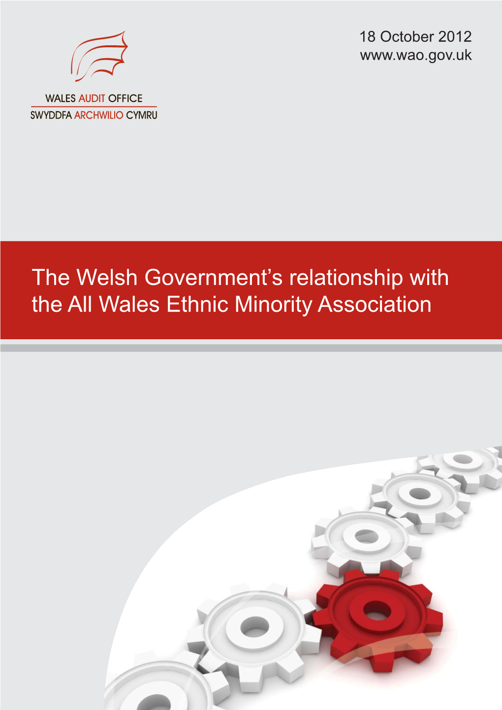 The Welsh Government's Relationship with the All Wales Ethnic Minority
