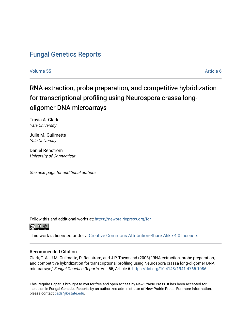 RNA Extraction, Probe Preparation, and Competitive Hybridization for Transcriptional Profiling Using Neurospora Crassa Long- Oligomer DNA Microarrays