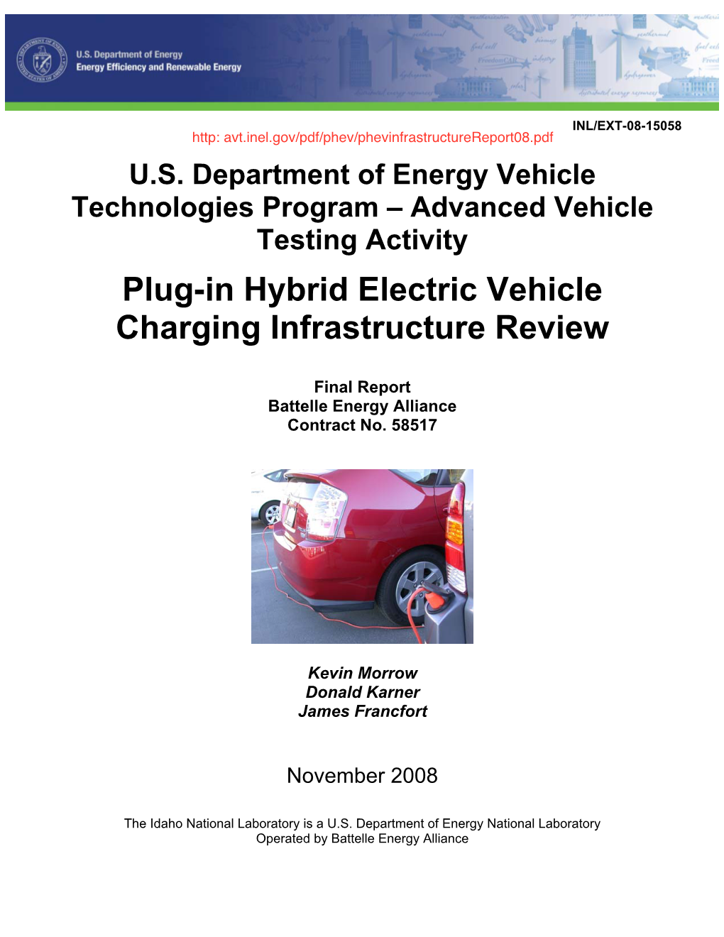 Plug-In Hybrid Electric Vehicle Charging Infrastructure Review