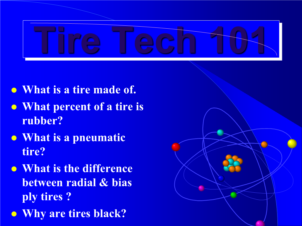 Tire Tech 101