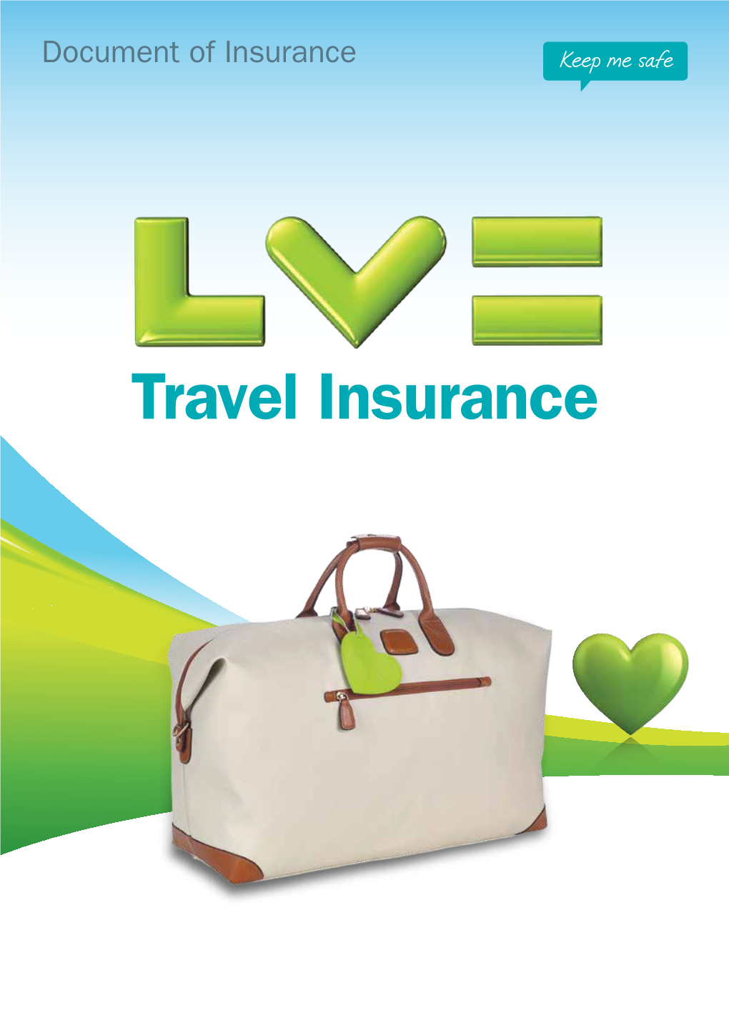 Document of Travel Insurance and the Schedule As One Document