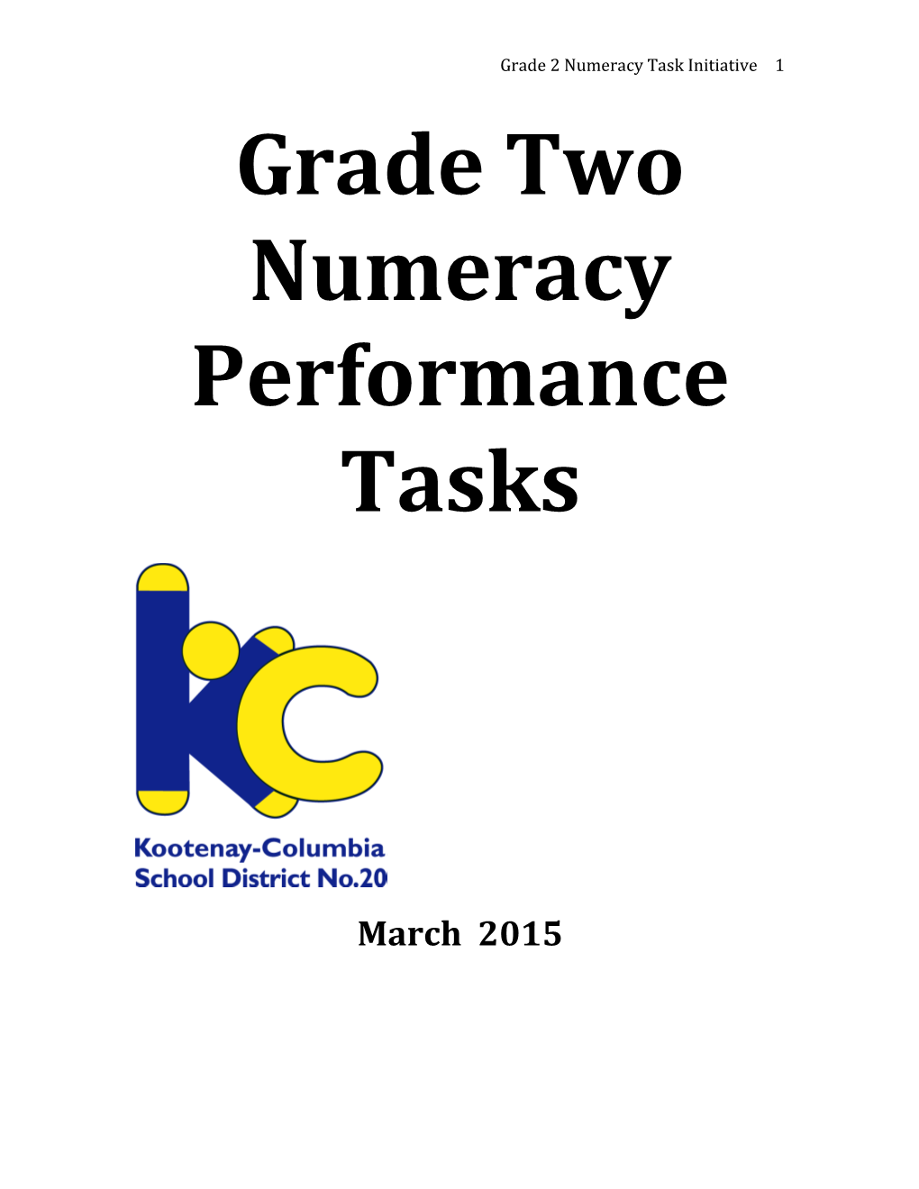 Grade Two Numeracy Performance Tasks