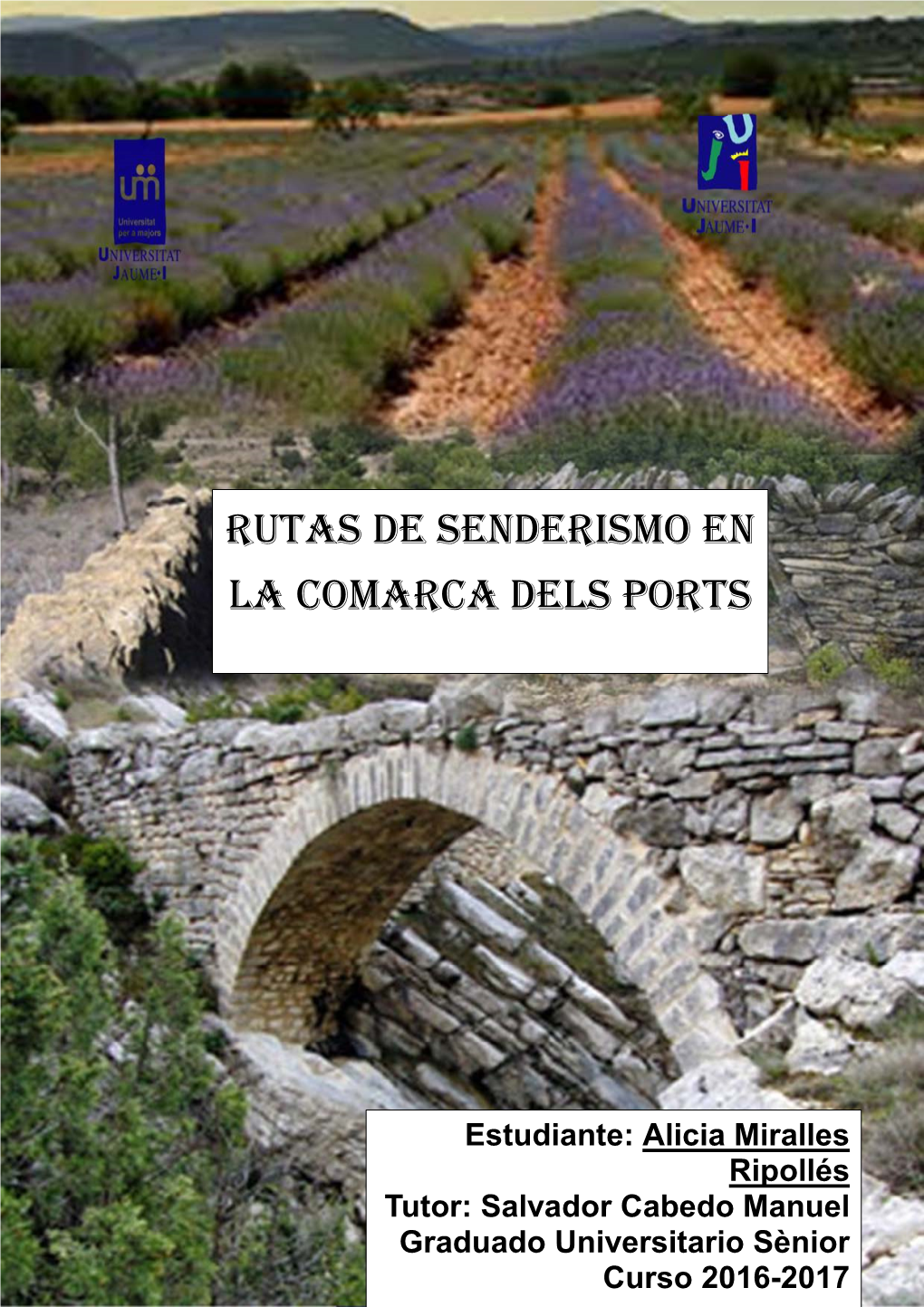 Rutas De Senderismo De La Comarca Dels Ports.Final