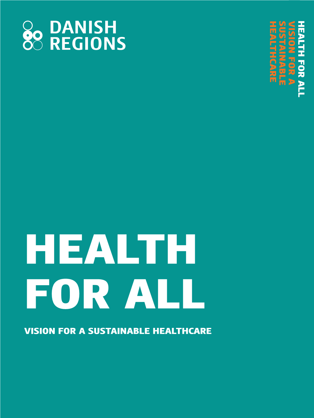 Health for All Healthvision for for All a 1