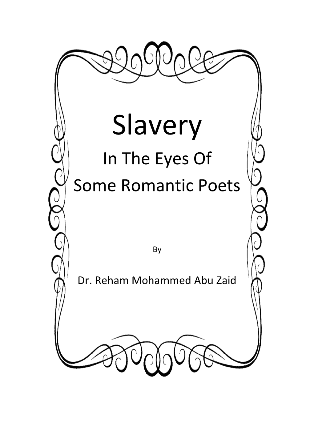 Slavery in the Eyes of Some Romantic Poets