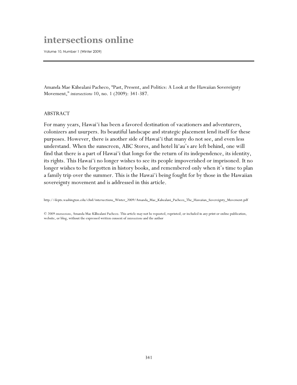 Past, Present, and Politics: a Look at the Hawaiian Sovereignty Movement,” Intersections 10, No