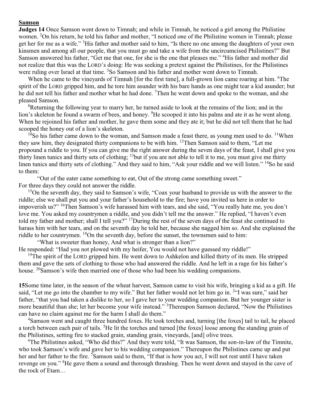 Samson Judges 14 Once Samson Went Down to Timnah; and While in Timnah, He Noticed a Girl Among the Philistine Women