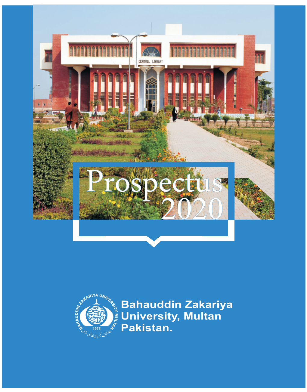 Bahauddin Zakariya University, Multan Pakistan. PROSPECTUS 2020