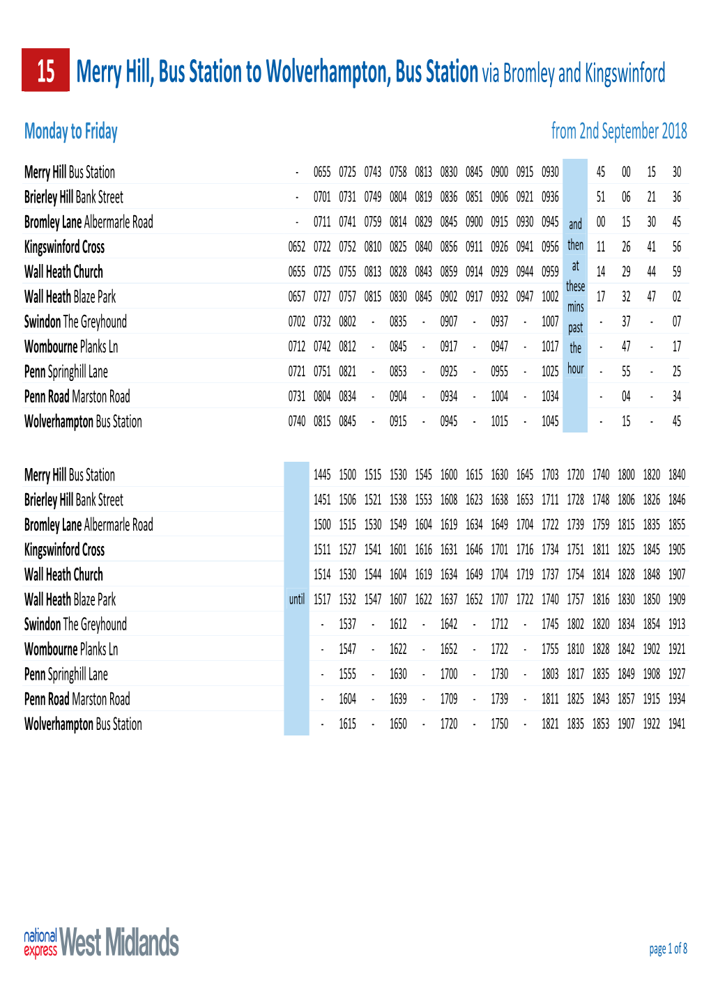 15 Merry Hill, Bus Station to Wolverhampton, Bus Station Via Bromley and Kingswinford