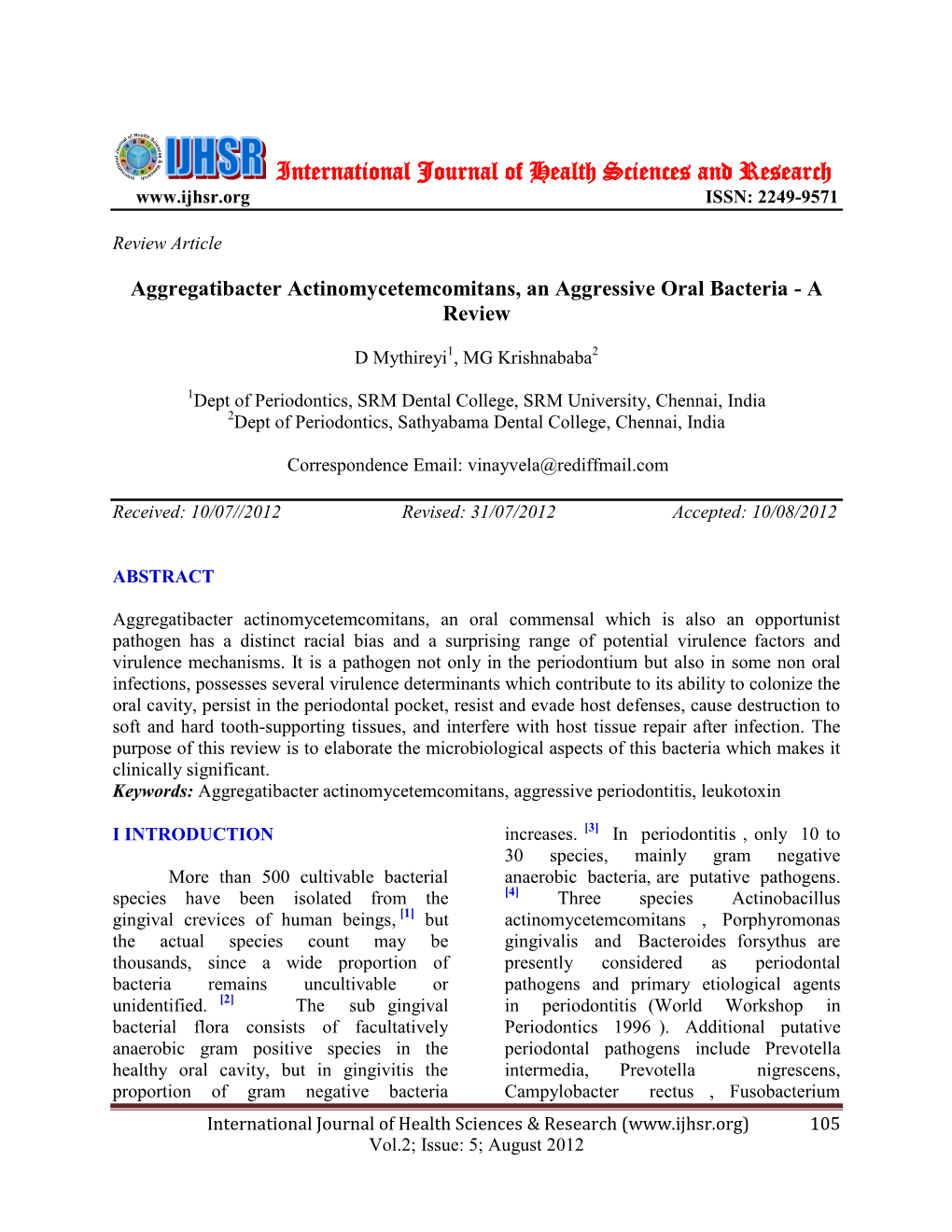 Aggregatibacter Actinomycetemcomitans, an Aggressive Oral Bacteria - a Review