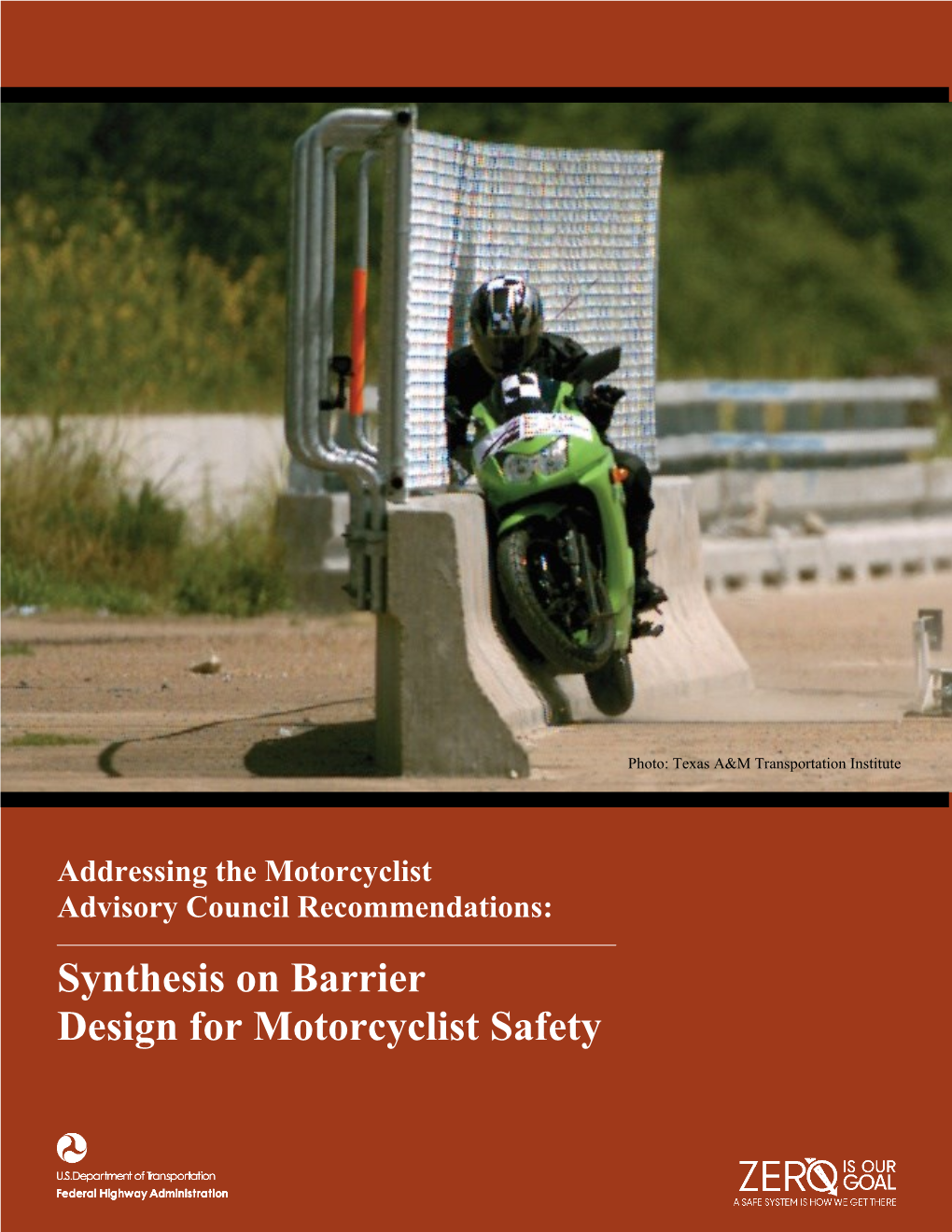 Synthesis on Barrier Design for Motorcyclists