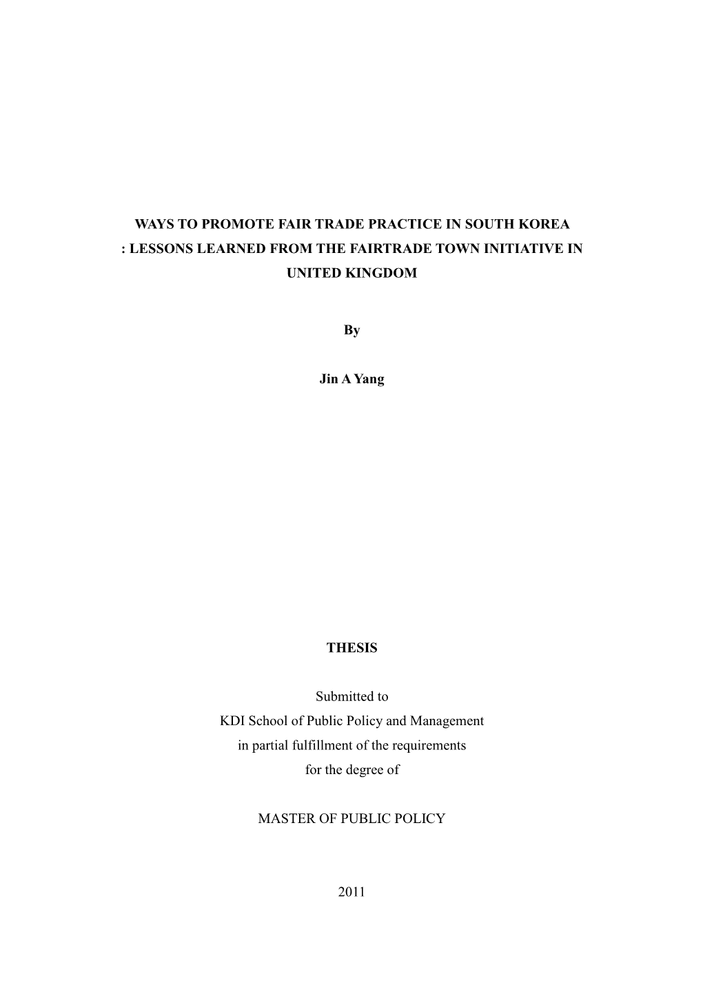 Ways to Promote Fair Trade Practice in South Korea : Lessons Learned from the Fairtrade Town Initiative in United Kingdom