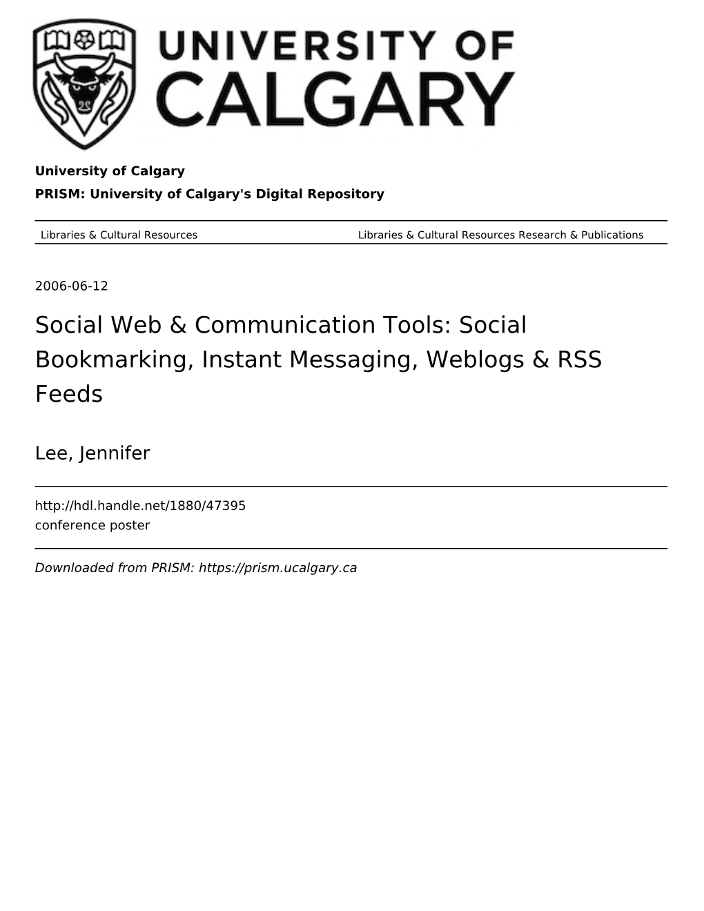 Social Bookmarking, Instant Messaging, Weblogs & RSS Feeds