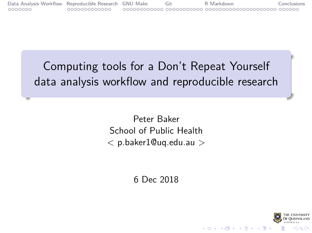 Computing Tools for a Don't Repeat Yourself Data Analysis Workflow And