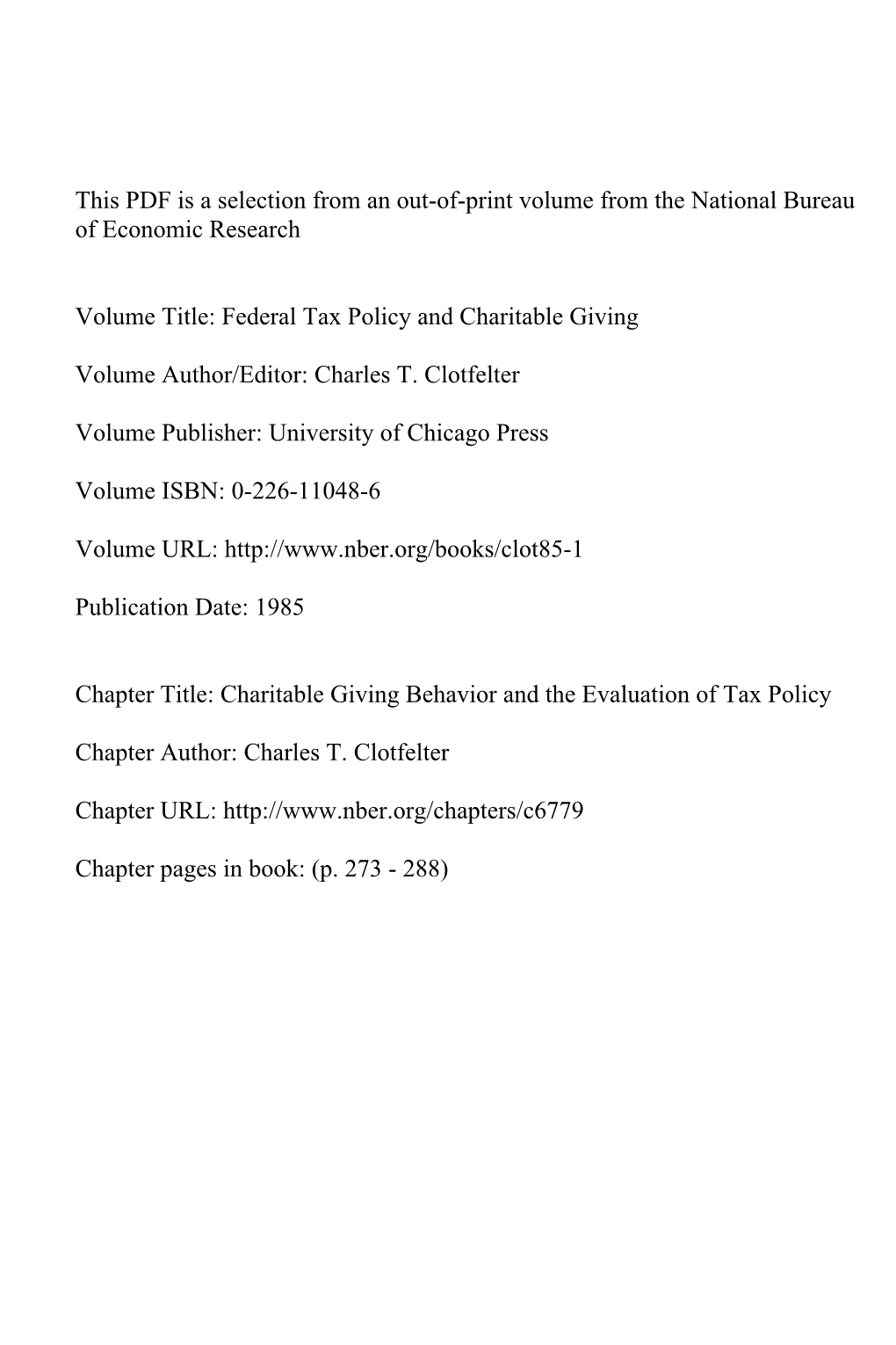 Charitable Giving Behavior and the Evaluation of Tax Policy