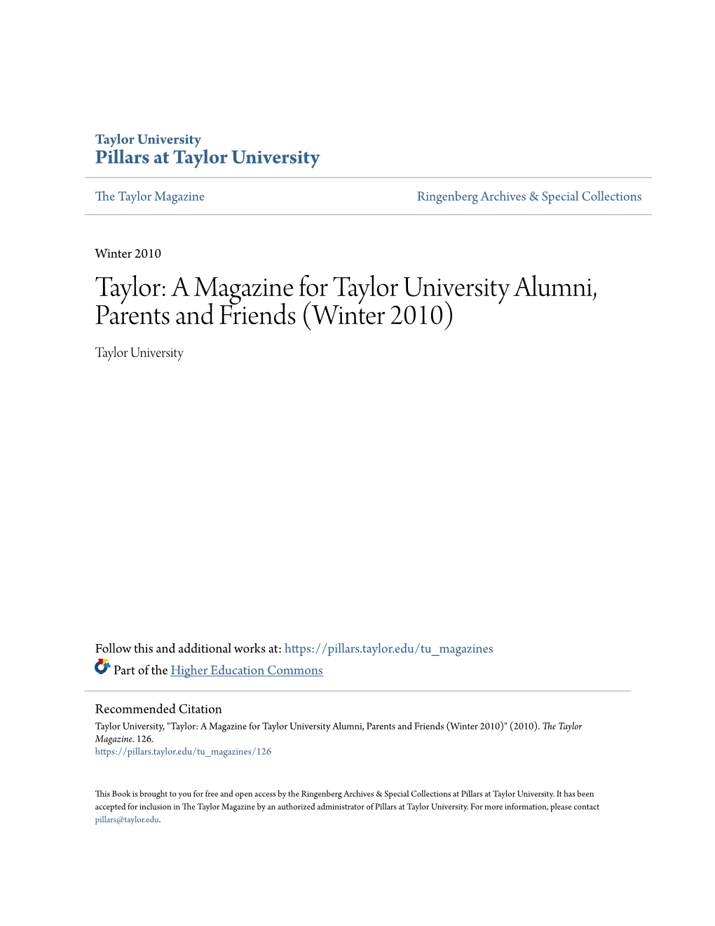 Taylor: a Magazine for Taylor University Alumni, Parents and Friends (Winter 2010) Taylor University