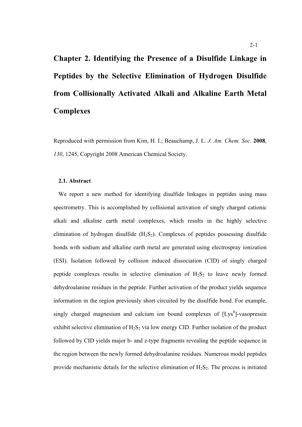 Chapter 2. Identifying the Presence of a Disulfide Linkage in Peptides by the Selective Elimination of Hydrogen Disulfide from C