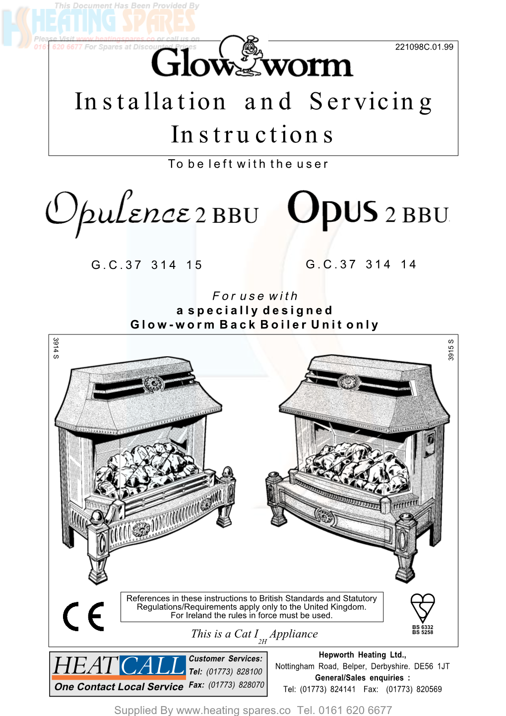 Glowworm Opulence 2 BBU and Opus 2 BBU Installation and Servicing Instructions Boiler Manual