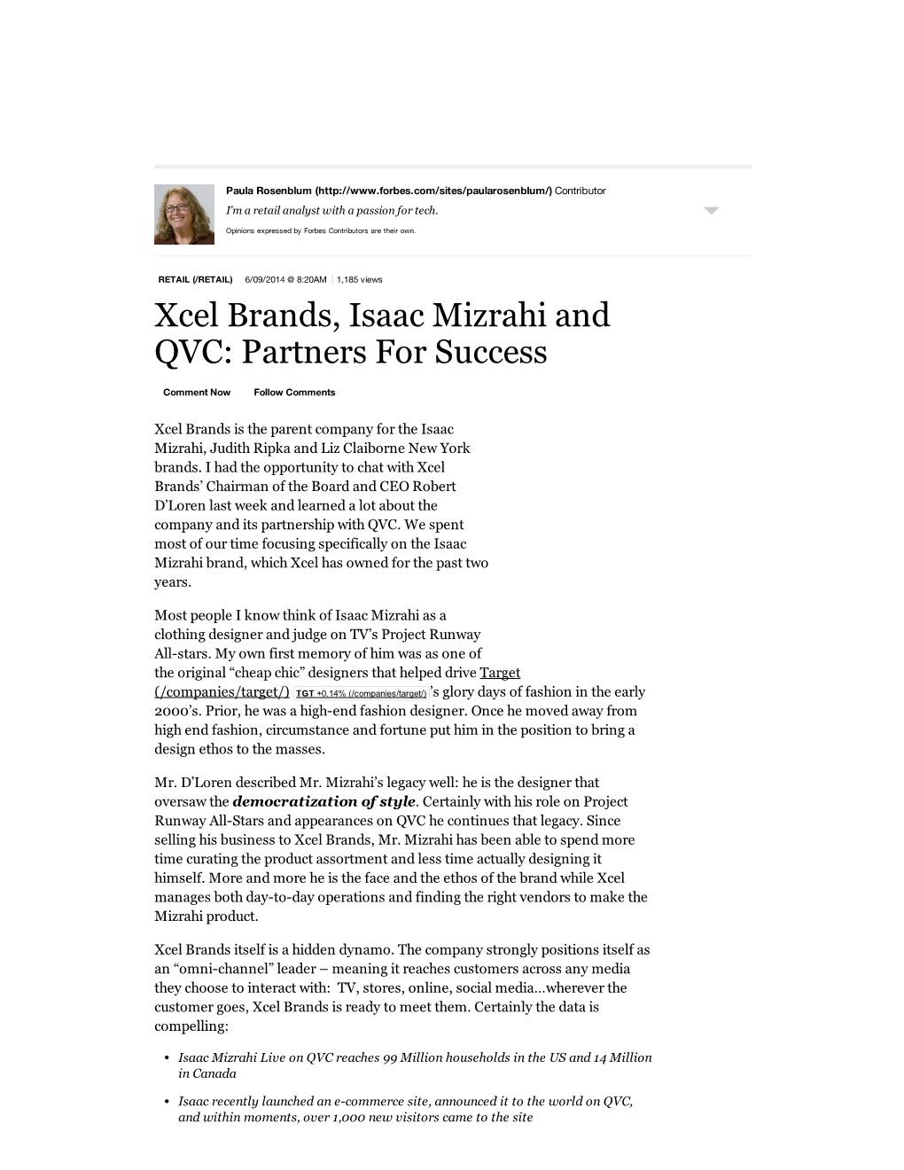 Xcel Brands, Isaac Mizrahi, and QVC: Partners for Success/ Forbes/ Jun 9