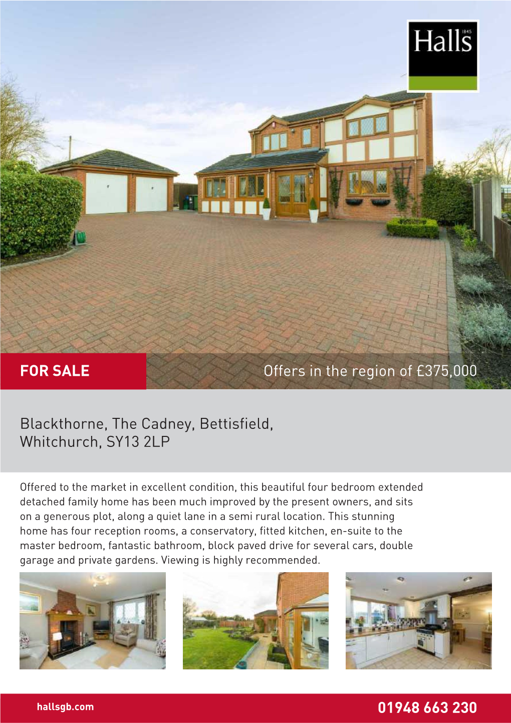 Blackthorne, the Cadney, Bettisfield, Whitchurch, SY13 2LP 01948 663