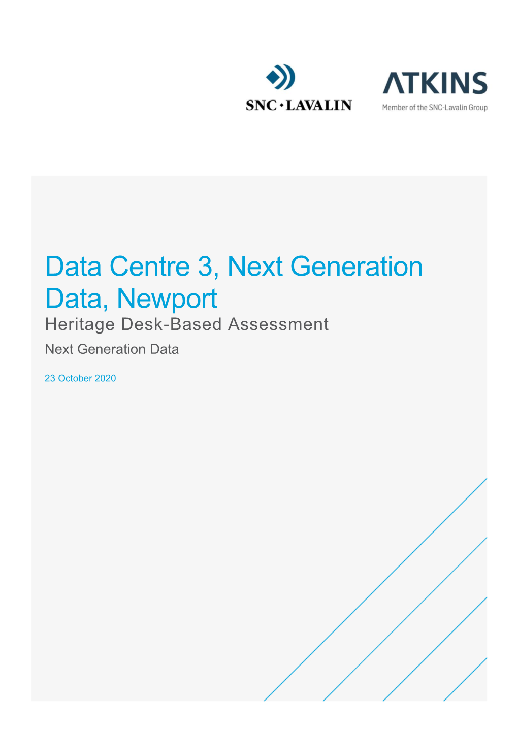 Data Centre 3, Next Generation Data, Newport Heritage Desk-Based Assessment Next Generation Data