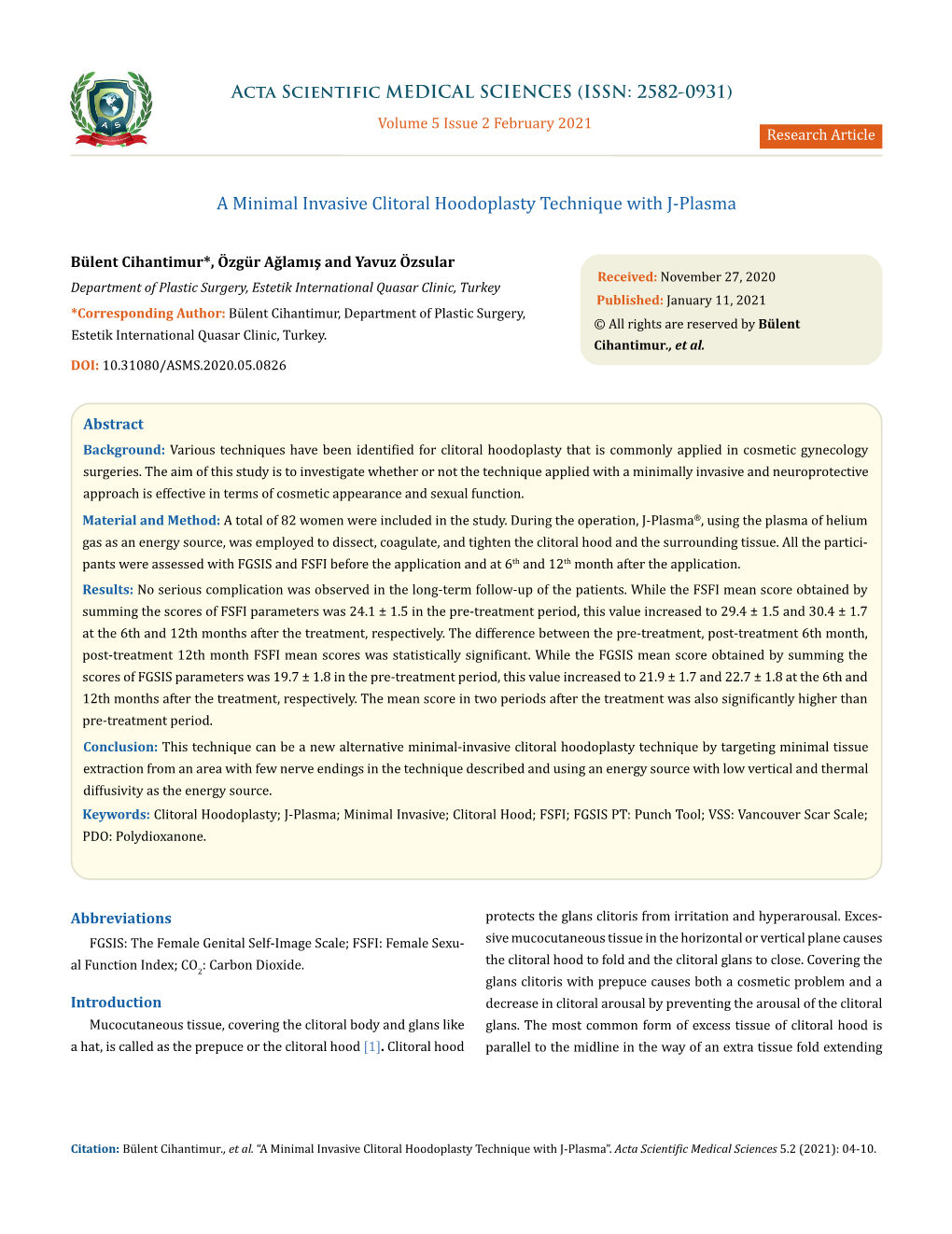 A Minimal Invasive Clitoral Hoodoplasty Technique with J-Plasma