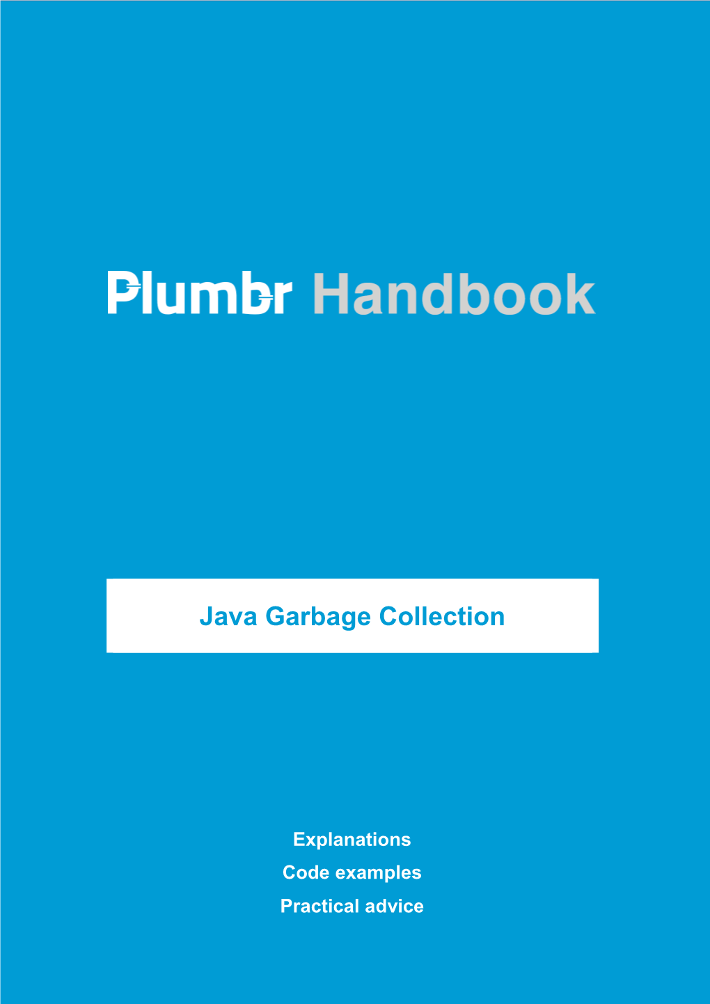 Plumbr Handbook Java Garbage Collection.Pdf