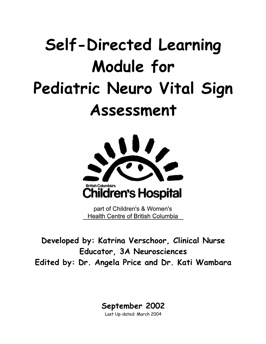 Self-Directed Learning Module for Pediatric Neuro Vital Sign Assessment