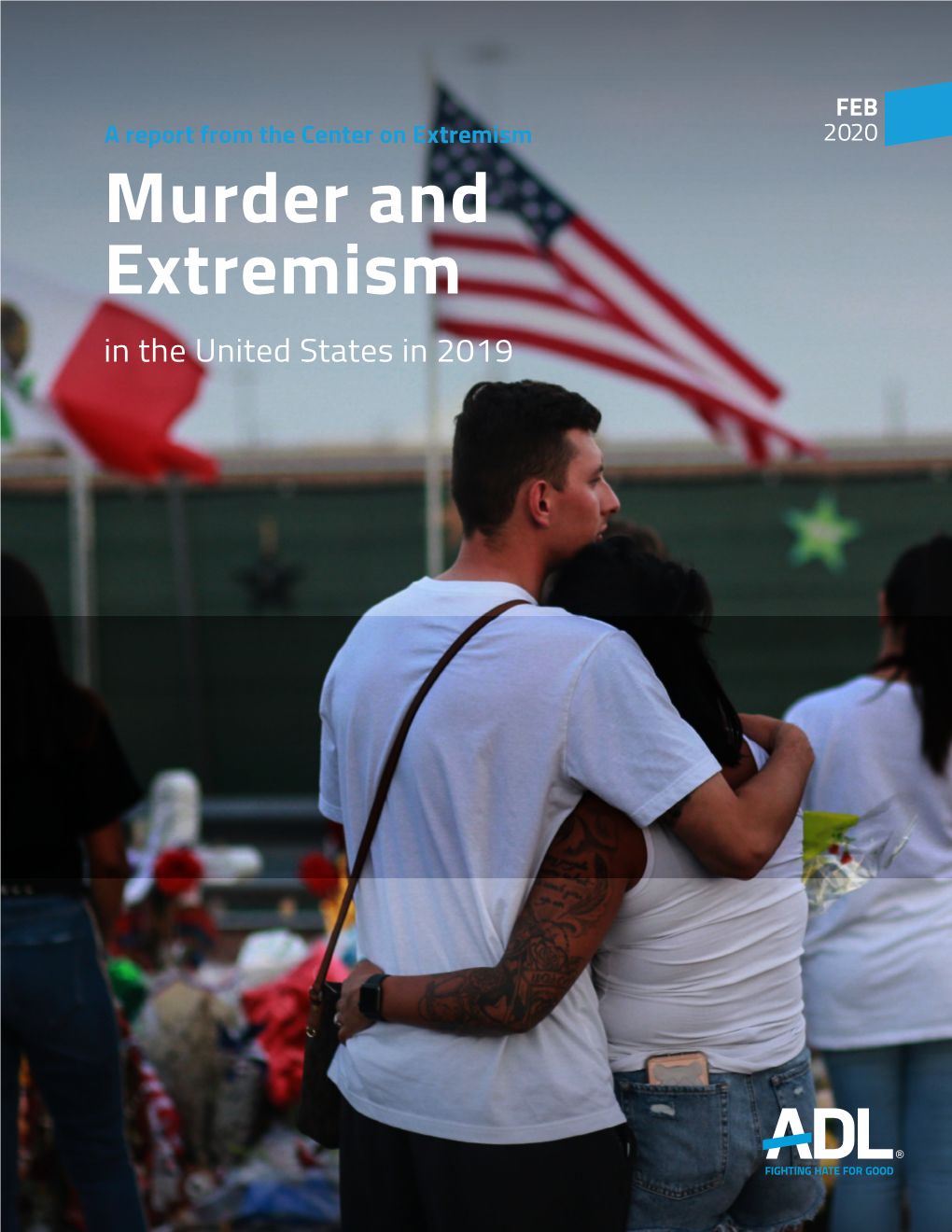 Murder and Extremism in the United States in 2019