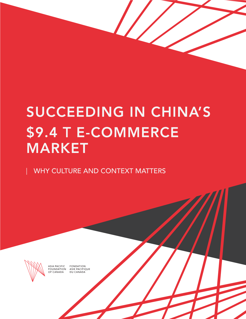 Succeeding in China's $9.4 T E-Commerce Market