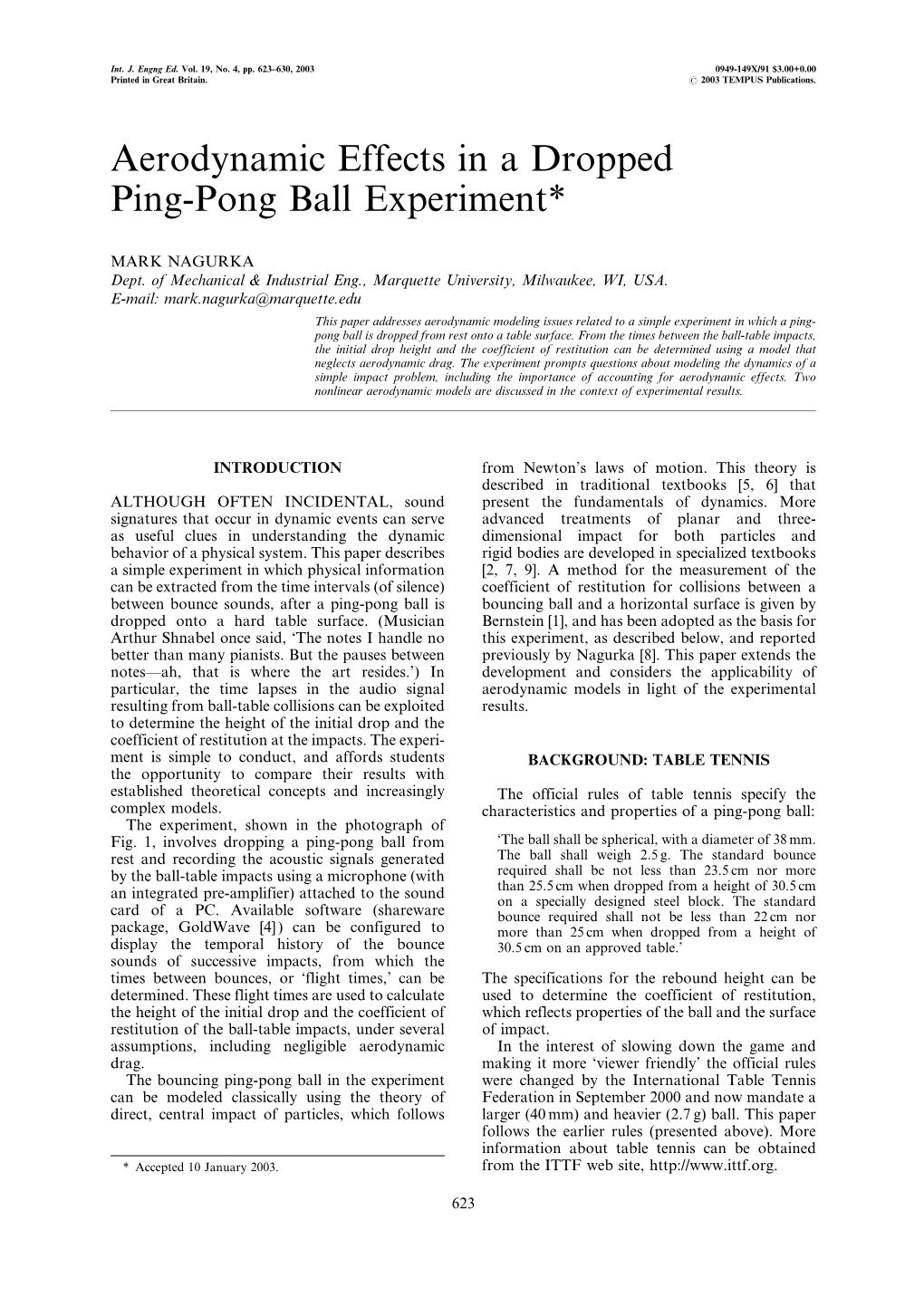 Aerodynamic Effects in a Dropped Ping-Pong Ball Experiment*