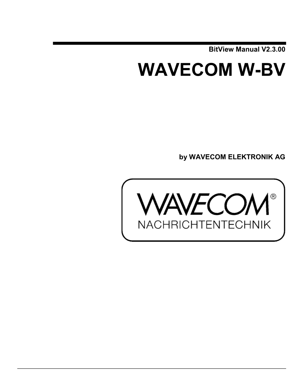 Bitview Manual V2.3.00 WAVECOM W-BV