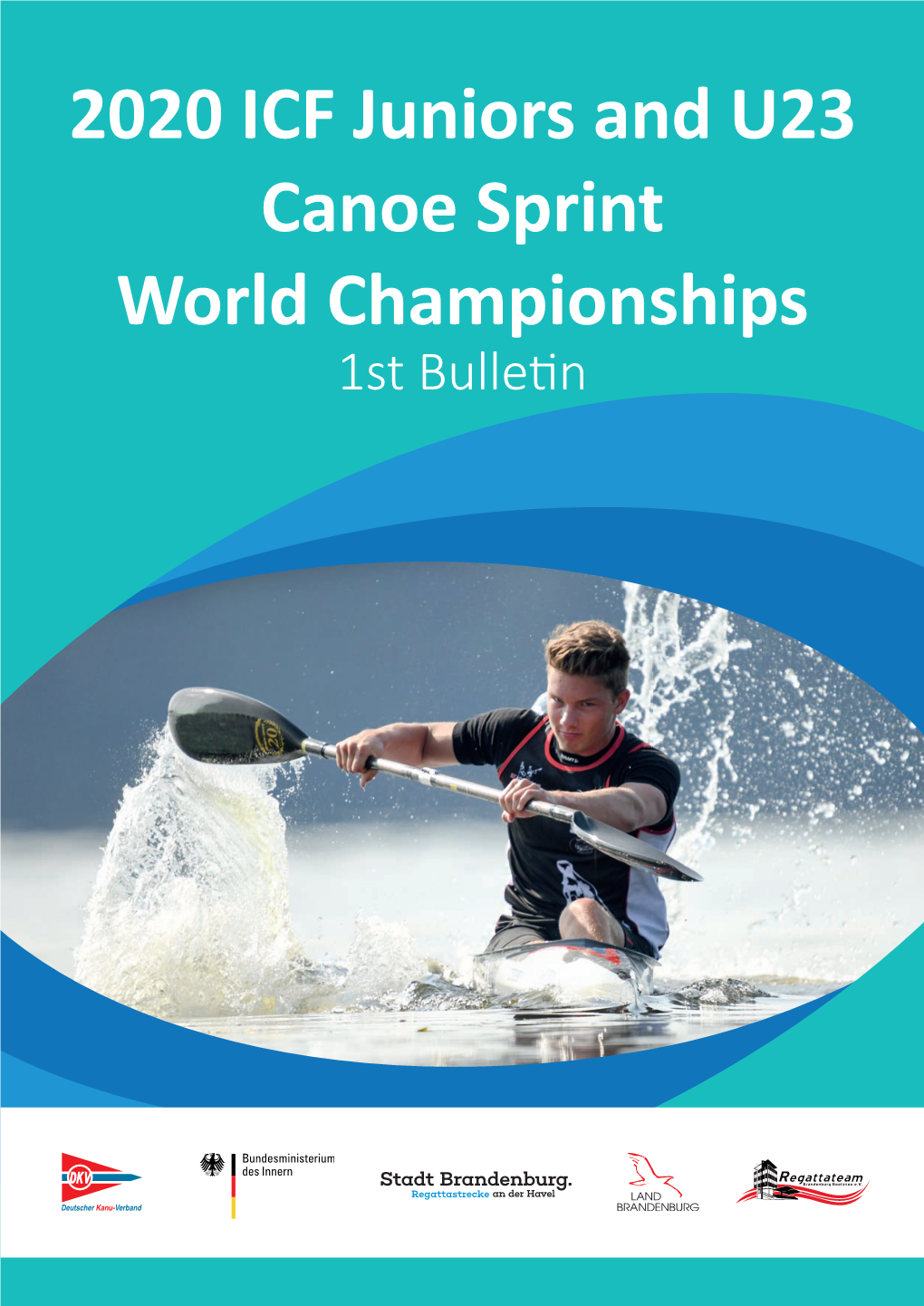 2020 ICF Juniors and U23 Canoe Sprint World Championships 1St Bulleti N