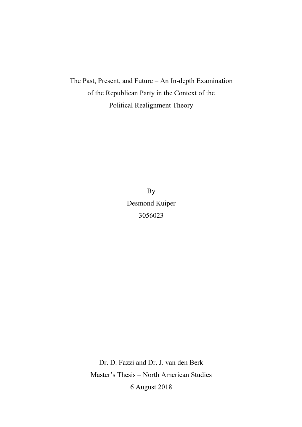 An In-Depth Examination of the Republican Party in the Context of the Political Realignment Theory