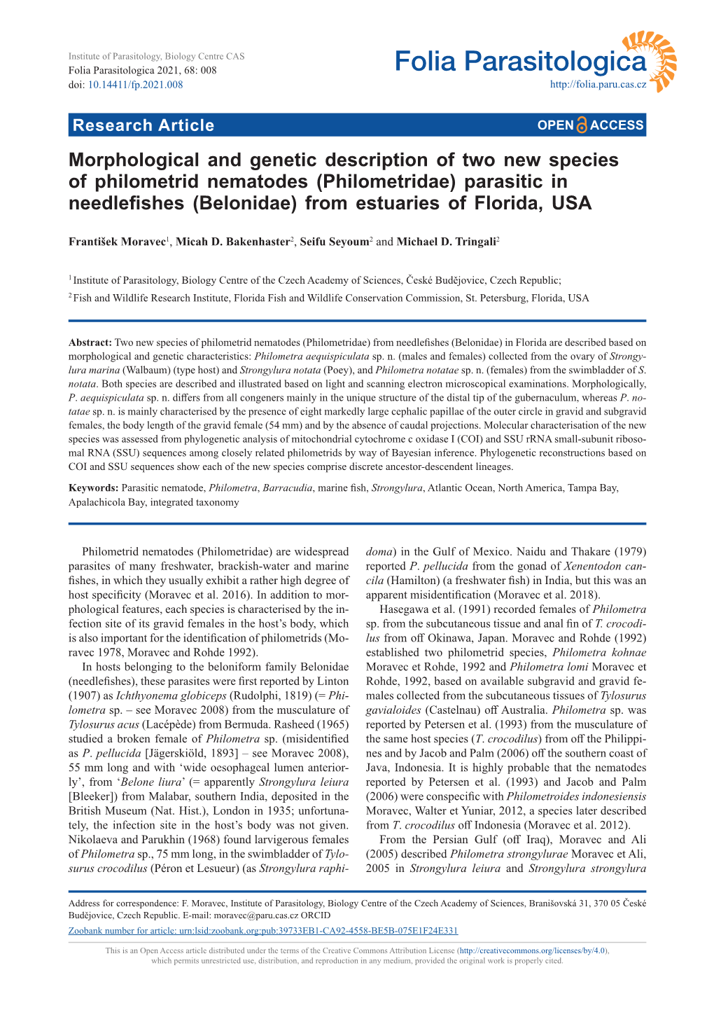 (Philometridae) Parasitic in Needlefishes (Belonidae) from Estuaries of Florida, USA